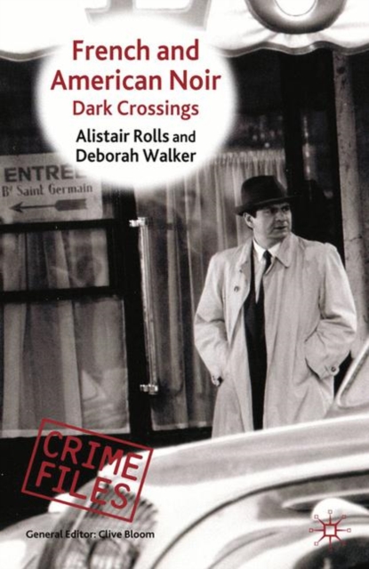 French and American Noir : Dark Crossings, PDF eBook