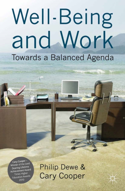 Well-Being and Work : Towards a Balanced Agenda, PDF eBook