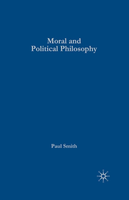 Moral and Political Philosophy : Key Issues, Concepts and Theories, PDF eBook