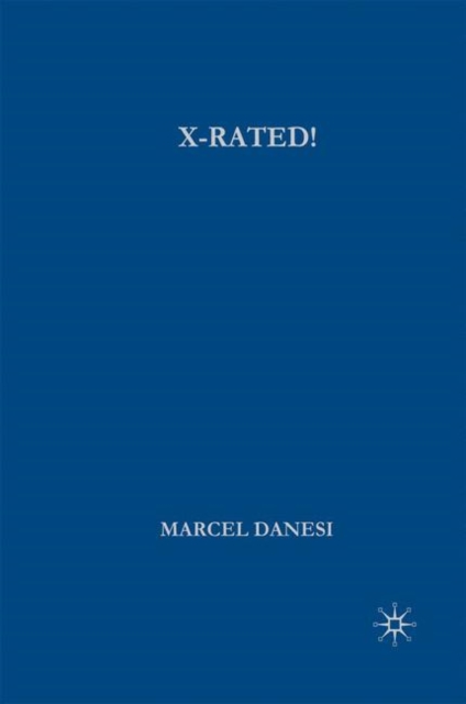 X-Rated! : The Power of Mythic Symbolism in Popular Culture, PDF eBook
