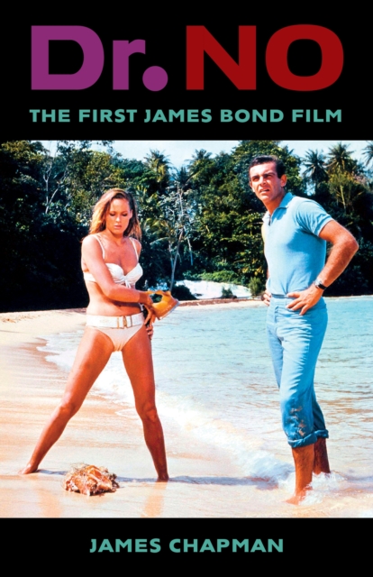 Dr. No : The First James Bond Film, EPUB eBook