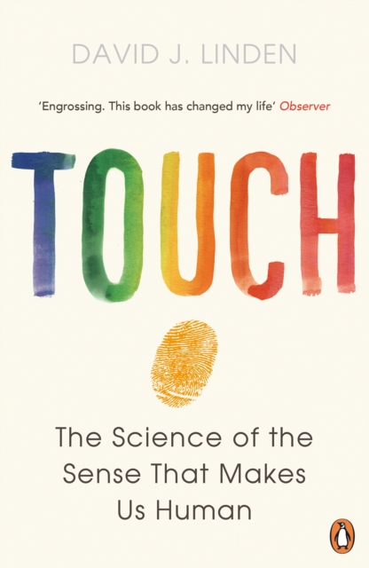 Touch : The Science of the Sense that Makes Us Human, Paperback / softback Book