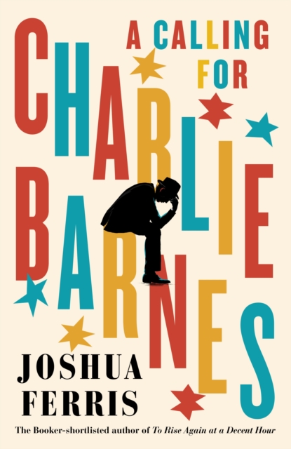 A Calling for Charlie Barnes, Hardback Book