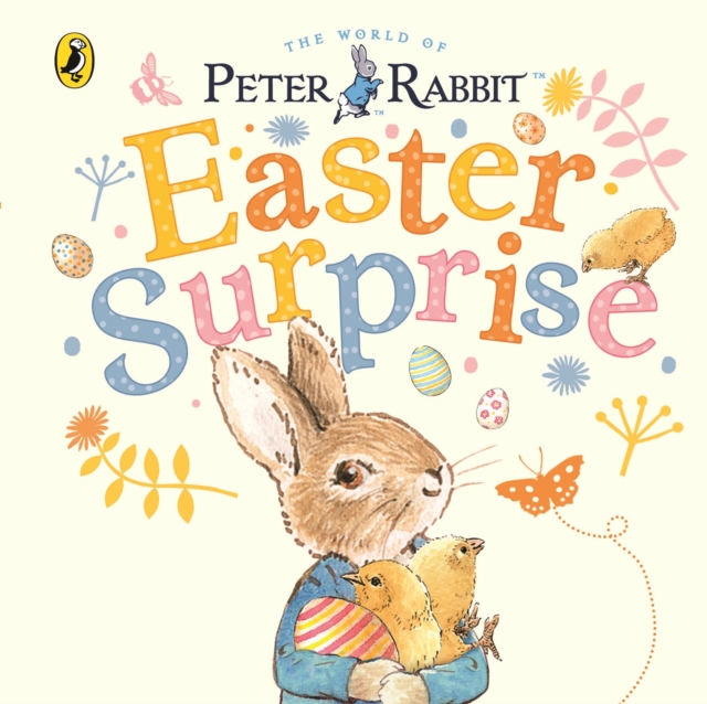 Peter Rabbit: Easter Surprise, Board book Book