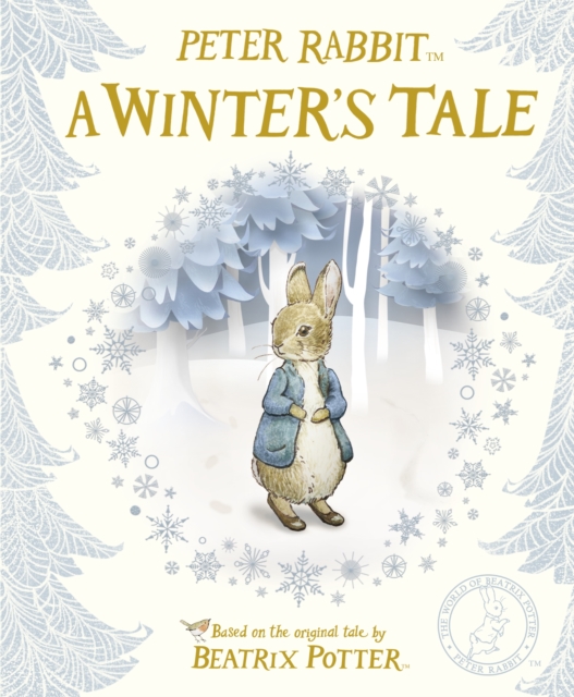 Peter Rabbit: A Winter's Tale : A seasonal bedtime story, EPUB eBook
