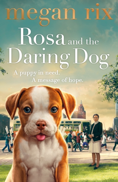 Rosa and the Daring Dog, Paperback / softback Book