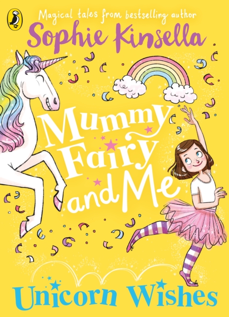 Mummy Fairy and Me: Unicorn Wishes, Paperback / softback Book