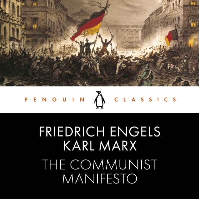 The Communist Manifesto : Penguin Classics, eAudiobook MP3 eaudioBook