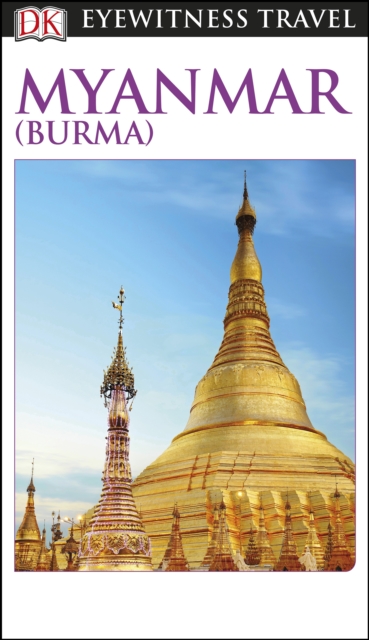 DK Eyewitness Myanmar (Burma), EPUB eBook