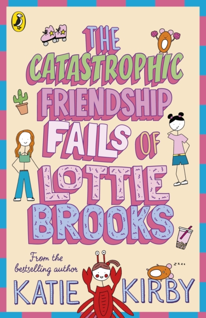The Catastrophic Friendship Fails of Lottie Brooks, EPUB eBook