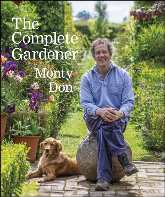 The Complete Gardener : A Practical, Imaginative Guide to Every Aspect of Gardening, EPUB eBook