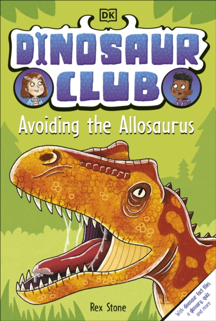 Dinosaur Club: Avoiding the Allosaurus, Paperback / softback Book