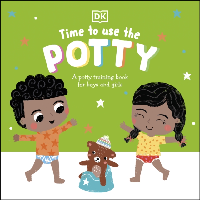 Time to Use the Potty : A Potty Training Book for Boys and Girls, EPUB eBook