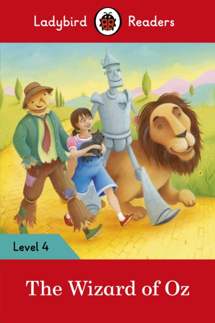 Ladybird Readers Level 4 - The Wizard of Oz (ELT Graded Reader), EPUB eBook