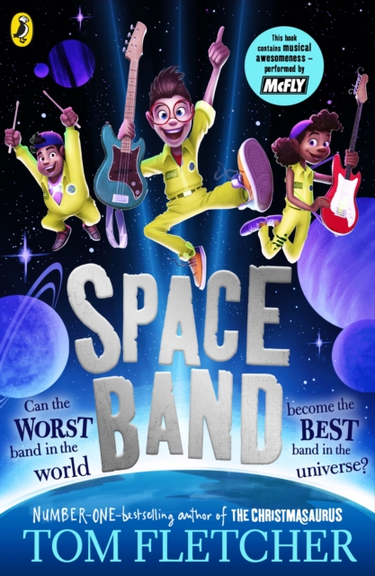 Space Band : The out-of-this-world new adventure from the number-one-bestselling author Tom Fletcher, Paperback / softback Book