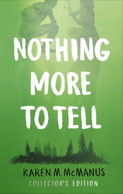 Nothing More to Tell : The new release from bestselling author Karen McManus, Hardback Book