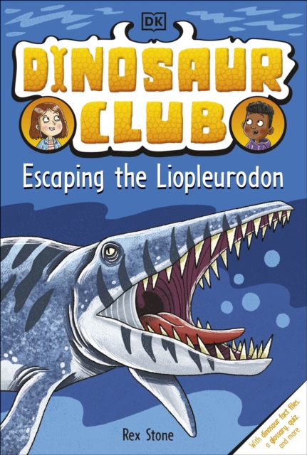 Dinosaur Club: Escaping the Liopleurodon, EPUB eBook