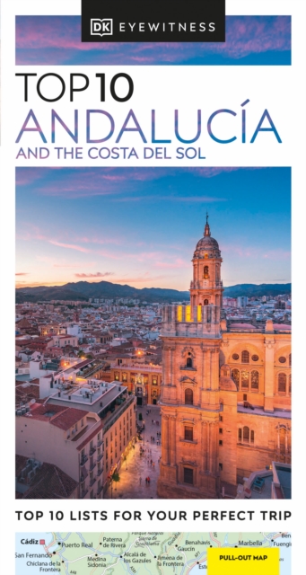 DK Eyewitness Top 10 Andalucia and the Costa del Sol, Paperback / softback Book