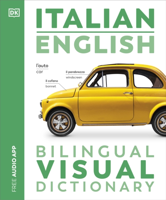 Italian English Bilingual Visual Dictionary, Paperback / softback Book