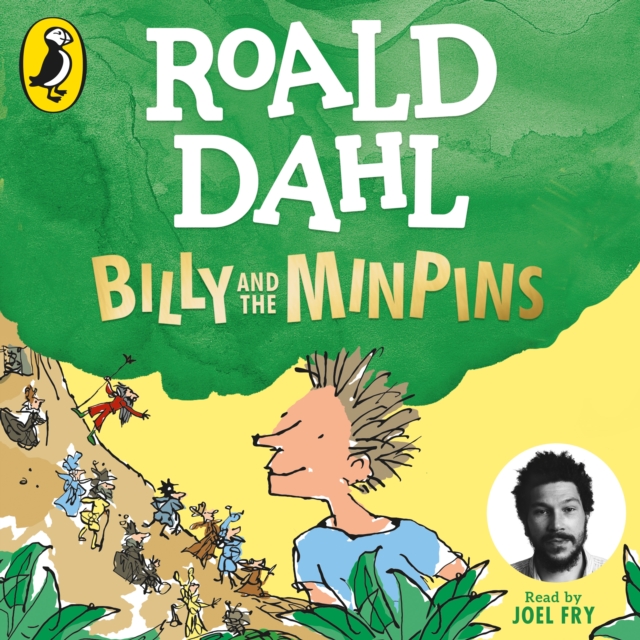 Billy and the Minpins (illustrated by Quentin Blake) : Narrated by Joel Fry, eAudiobook MP3 eaudioBook