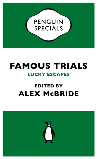 Famous Trials: Lucky Escapes, EPUB eBook
