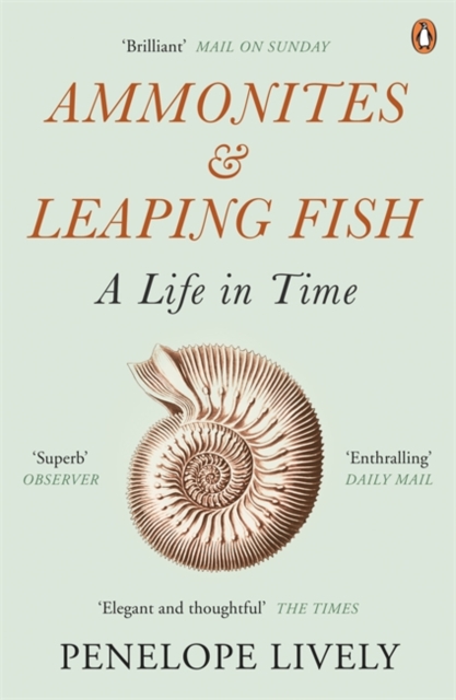 Ammonites and Leaping Fish : A Life in Time, Paperback / softback Book