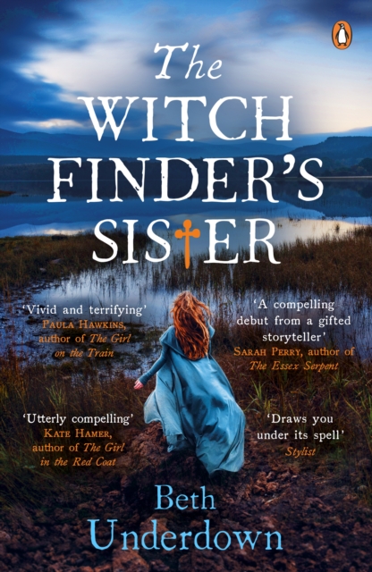 The Witchfinder's Sister : A haunting historical thriller perfect for fans of The Familiars and The Dutch House, EPUB eBook