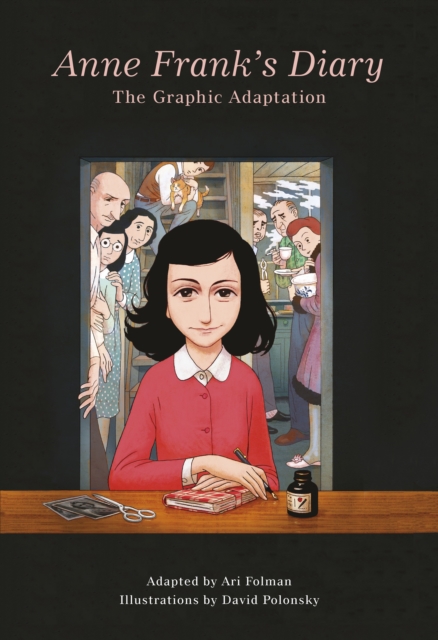 Anne Frank’s Diary: The Graphic Adaptation, Paperback / softback Book