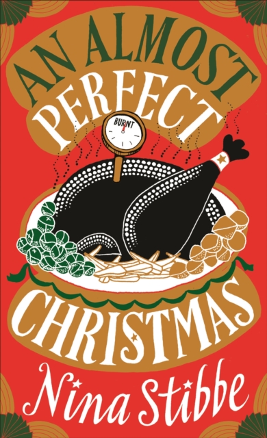 An Almost Perfect Christmas : A hilarious Christmas read from bestselling author of Love, Nina, EPUB eBook
