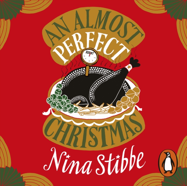 An Almost Perfect Christmas : A hilarious Christmas read from bestselling author of Love, Nina, eAudiobook MP3 eaudioBook