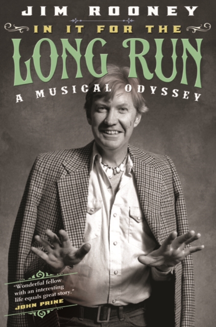 In It for the Long Run : A Musical Odyssey, Paperback / softback Book