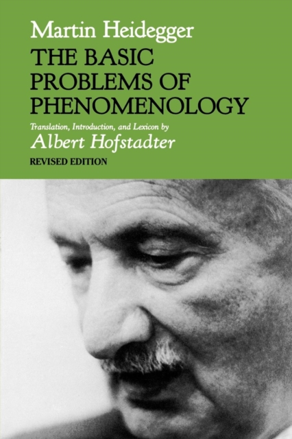 The Basic Problems of Phenomenology, Revised Edition, Paperback / softback Book