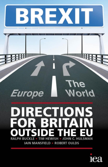 BREXIT: Directions for Britain Outside the EU, PDF eBook
