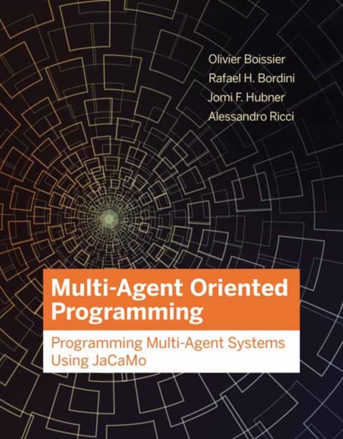 Multi-Agent Oriented Programming, Hardback Book