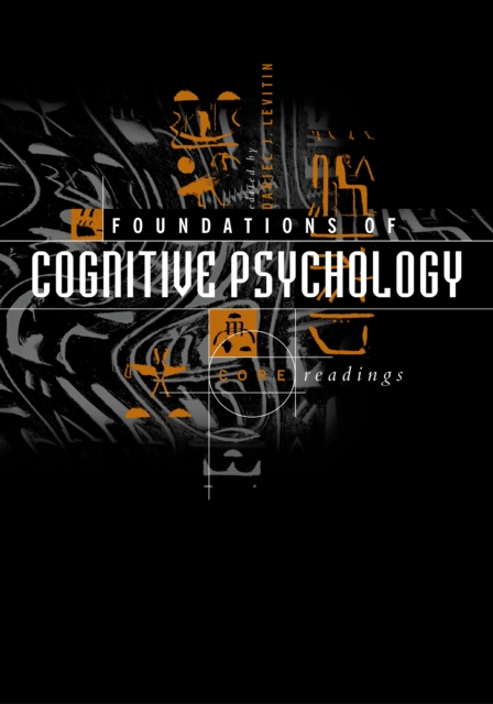 Foundations of Cognitive Psychology : Core Readings, PDF eBook