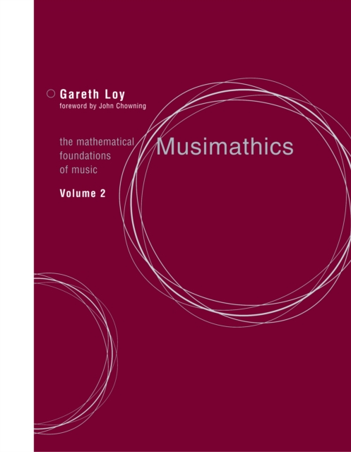 Musimathics : The Mathematical Foundations of Music, PDF eBook