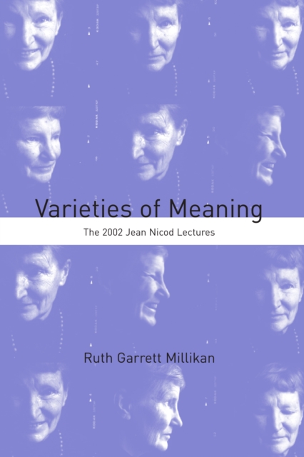 Varieties of Meaning : The 2002 Jean Nicod Lectures, PDF eBook