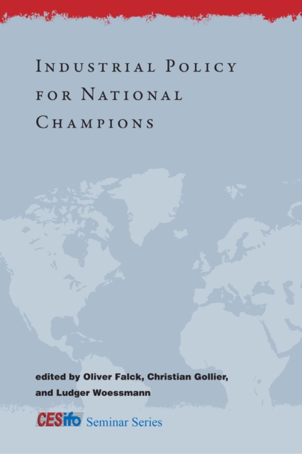 Industrial Policy for National Champions, PDF eBook