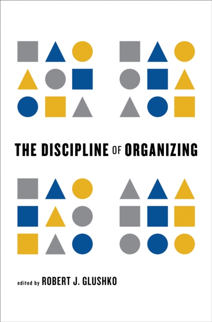 The Discipline of Organizing, PDF eBook