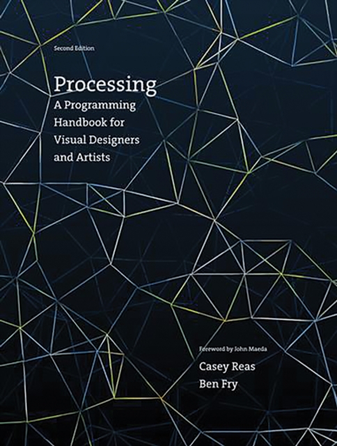 Processing : A Programming Handbook for Visual Designers and Artists, PDF eBook