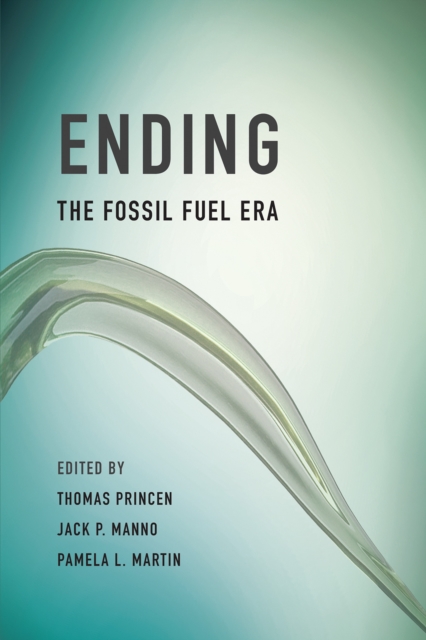 Ending the Fossil Fuel Era, EPUB eBook