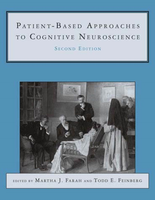 Patient-Based Approaches to Cognitive Neuroscience, PDF eBook