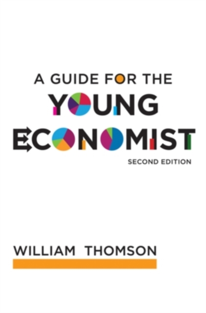 A Guide for the Young Economist, Paperback / softback Book