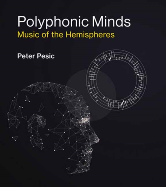 Polyphonic Minds : Music of the Hemispheres, Paperback / softback Book