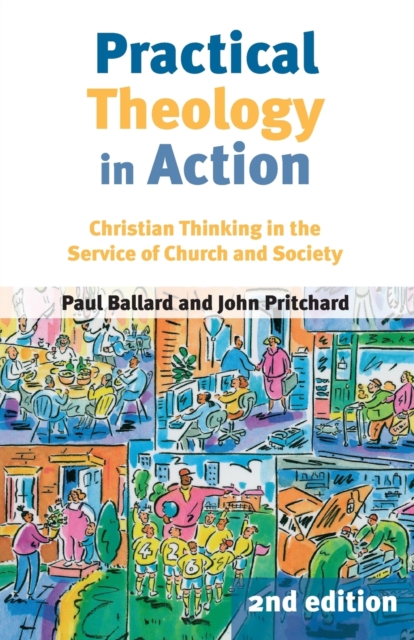 Practical Theology in Action, Paperback / softback Book