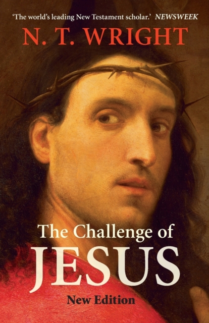 The Challenge of Jesus, Paperback / softback Book