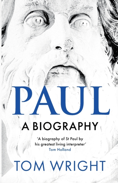 Paul: A Biography, Paperback / softback Book