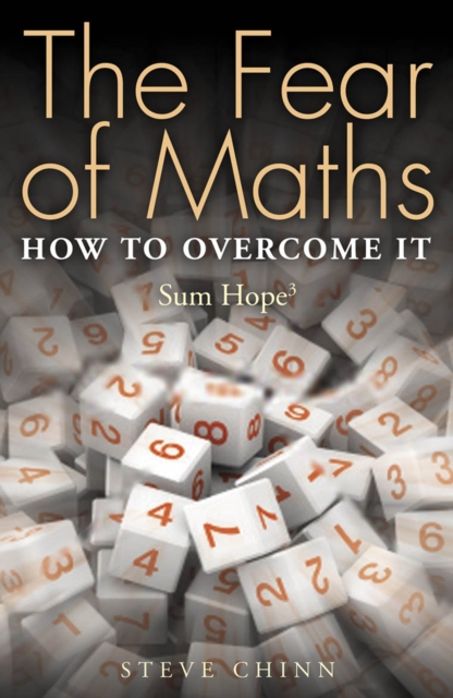 The Fear of Maths : How to Overcome it: Sum Hope 3, EPUB eBook