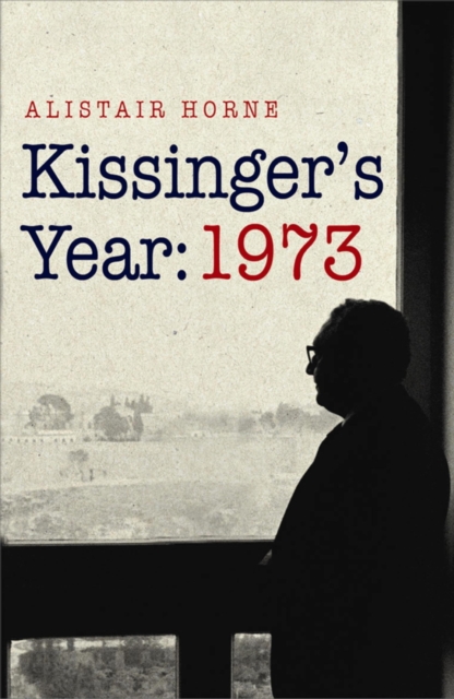 Kissinger's Year: 1973, EPUB eBook
