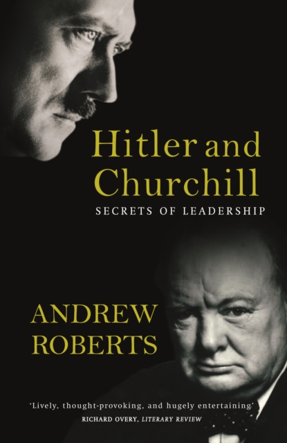 Hitler and Churchill : Secrets of Leadership, EPUB eBook